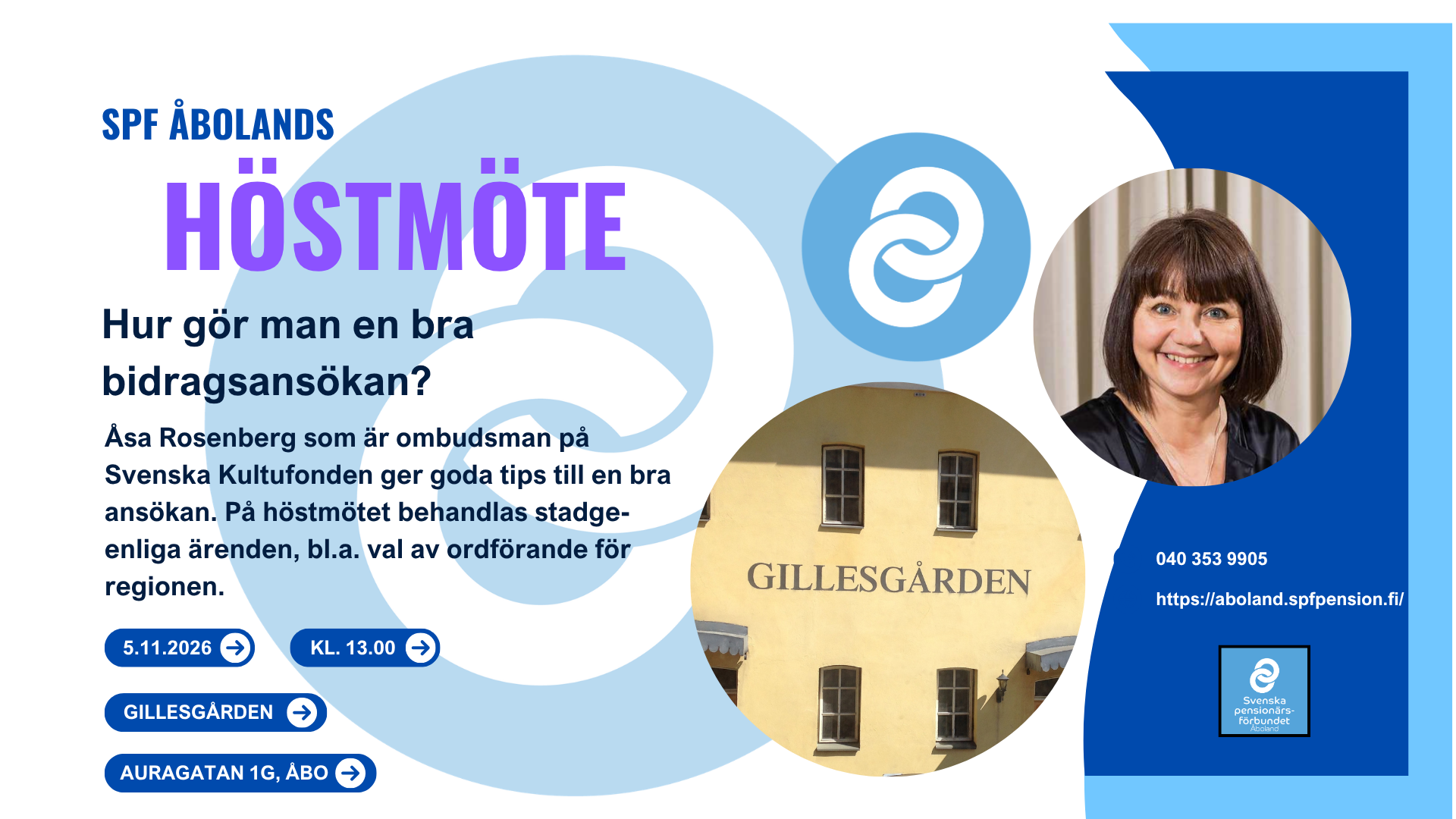 Evenemangsbroschyr för SPF Åbolands höstmöte den 5 november 2026 kl. 13.00 på Gillesgården, med ett föredrag av Åsa Rosenberg om ansökningar om bidrag.